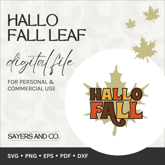 Hallo Fall Leaf Digital Files (SVG / PNG / EPS / PDF / DXF)